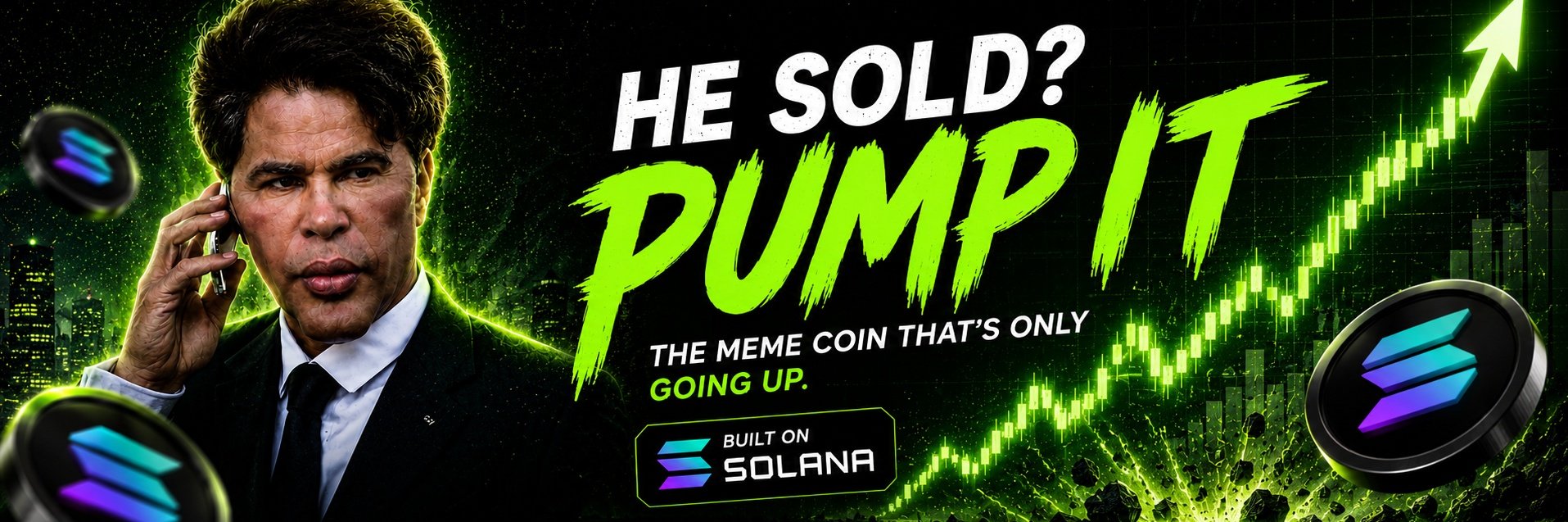 PUMP IT — He sold? Pump it.